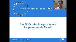 EPSO's new selection procedure for permanent officials