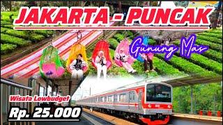 LAGI VIRAL‼️TRIP MURAH : JAKARTA - PUNCAK | WISATA GUNUNG MAS • CUMA RP. 25.000 • NAIK ANGKUTAN UMUM