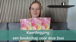 Kaartlegging: een nieuwe boodschap voor deze fase