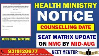 NEET PG 2024  Notification from Health Ministry for seat finalization and counseling date