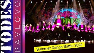 Тодес / Павлово  -  Summer Dance Battle 2024  /  12.06. 2024 г.