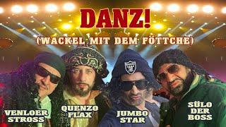 Sülo der Boss  feat.  Quenzo Flax, Venloerstross & JumboStar - Danz! (Wackel mit dem Föttche) 2024