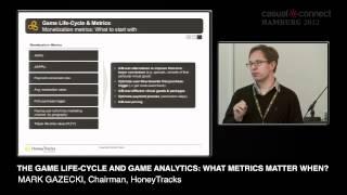 The Game Life-Cycle and Game Analytics: What Metrics Matter When? | Mark GAZECKI