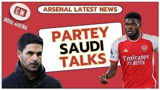 Arsenal latest news: Partey Saudi talks | Smith Rowe latest | £50m Nketiah reaction | Saliba test