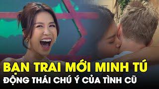 Minh Tú vừa CÔNG KHAI bạn trai mới, tình cũ Andree liền có ĐỘNG THÁI lạ lúc nửa đêm