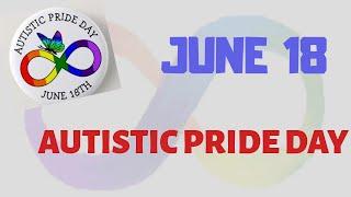 Autistic Pride Day|What Is Autistic Pride Day|What Is Autism |Autism Speaks Autism Spectrum Disorder