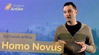 Was ist ein "Homo Novus"? | Römische Geschichte – Stichwort Antike – Einfach Antike