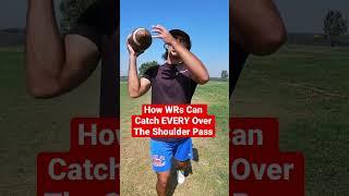 How WRs Can Catch EVERY Over The Shoulder Pass