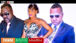 FANM DOUS MWEN / Full  Comedy Movie 2010