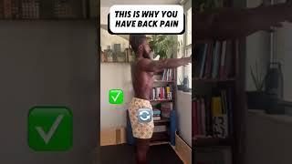 This is why you have back pain