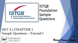 ISTQB Foundation Sample Questions | SET A | Tutorial 1 | Chapter 1| ISTQB Tutorials