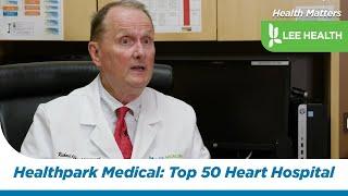 Healthpark Medical Center Named a Top 50 Heart Hospital