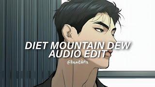 Diet Mountain Dew (Tiktok Version) - Lana Del Rey [Edit Audio]