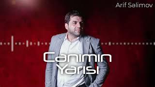 Arif Səlimov - Canımın Yarısı