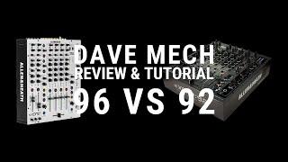 Allen & Heath Xone 96 vs 92 - Is the 96 an improvement?