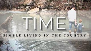 Making the Most of Time | Simple Slow Living on the Homestead | Inspiration to Slow Down | Welcome