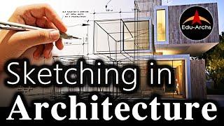 sketching In Architecture | Edu-Archs