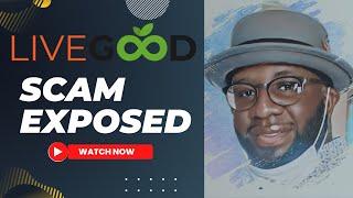 LiveGood Scam Exposed | Find Out The Truth About LiveGood | Legit Or Hoax?