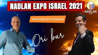 Nadlan Expo Israel 2021 Interview With Speaker Ori bar