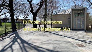 10 Public Restrooms in Lower Manhattan (4k)