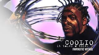 Coolio - Fantastic Voyage