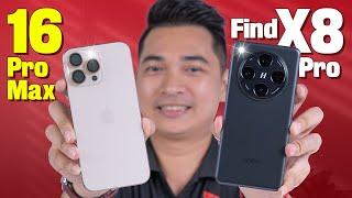 Compare iPhone 16 Pro Max and OPPO Find X8 Pro !!!