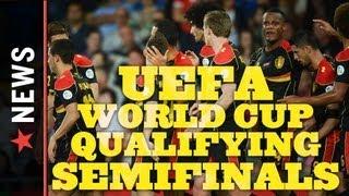 UEFA World Cup Qualifying Semifinals Preview