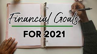 2021 Financial Goals | Debt Free Journey | Savings