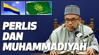 Prof Dr MAZA - Perlis Dan Muhammadiyah