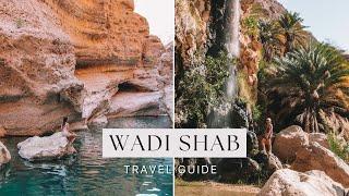 WADI SHAB OMAN - TRAVEL GUIDE - HIKE, POOLS & CAVE