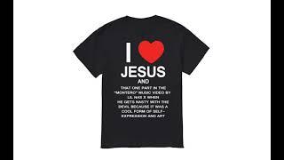 I LOVE JESUS AND THAT ONE PART IN THE MONTERO MUSIC VIDEO T-SHIRT