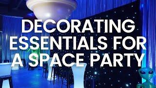 Space Party Theme Decorating Ideas | FEEL GOOD EVENTS