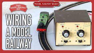 Wiring A Model Railway For Beginners - Model Railway Basics: Episode 3