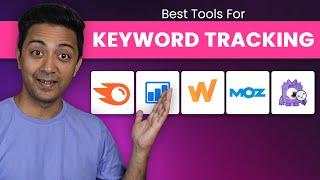 7 Best Keyword Tracking Tools for SEO