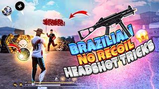 Ump Direct Head Trick Brazilian Players Secret | No Recoil Setting  | Only Red Number Smg Accuracy