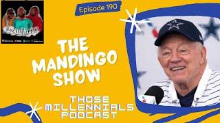 The Mandingo Show