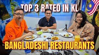 Eat:  BANGLADESHI Food in Malaysia: The Top 3 Restaurants You Have to Try