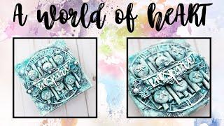 A world of heART | Mixed Media Canvas | 24 hour live stream event