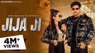 Jija Ji | Deep Dhaka | Kh Kundu | Nonu Rana | New Haryanvi Songs Harayanavi 2023