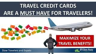 The Best Credit Cards for Travelers!