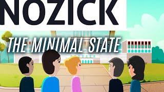 Essential Nozick: The Minimal State