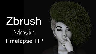 ZBRUSH Movie Timelapse Tip