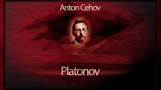 Platonov - Anton Pavlovici Cehov #teatruradiofonic #teatruaudio #teatruonline #teatruvechi #teatru