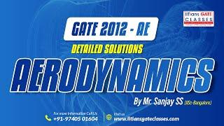 GATE 2012 Aerospace Engineering Question Paper- Aerodynamics Solutions | GATE AE Online Coaching