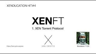 XENDUCATION HIT#4  XEN Torrent & XENFTs (FULL)