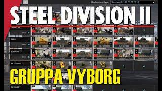 GRUPPA VYBORG! Steel Division 2 Battlegroup Preview (The Fate of Finland DLC)