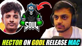 Hector reply Rejoin SouL - React on Mac left GodL