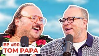 Stavvy's World #90 - Tom Papa | Full Episode