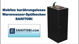 SANITOBI | Mobiles SENSOR-Waschbecken mit Durchlauferhitzer | PRÄSENTATION