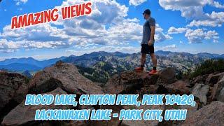 Amazing Views above Park City Utah :: Clayton Peak, Peak 10420, Blood Lake and Lackawaxen Lake